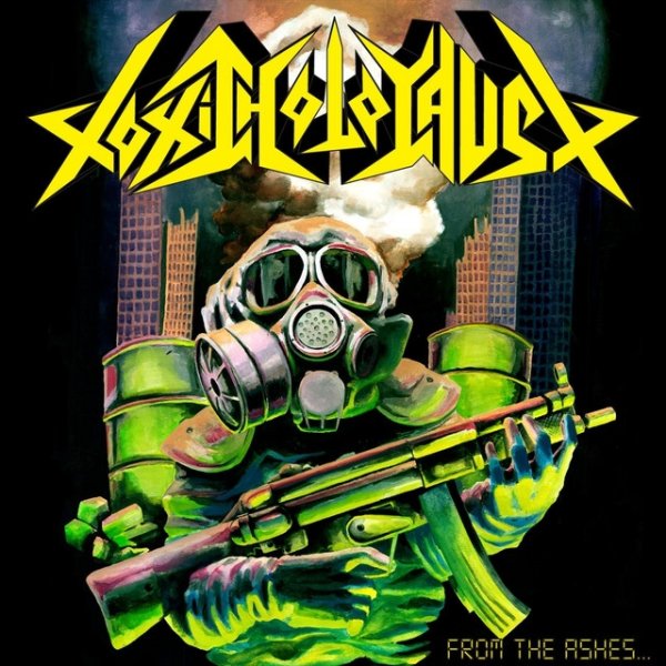 Album Toxic Holocaust - From the Ashes of Nuclear Destruction