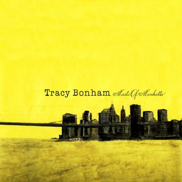 Album Tracy Bonham - Masts of Manhatta