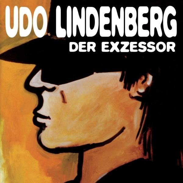 Album Udo Lindenberg - Der Exzessor