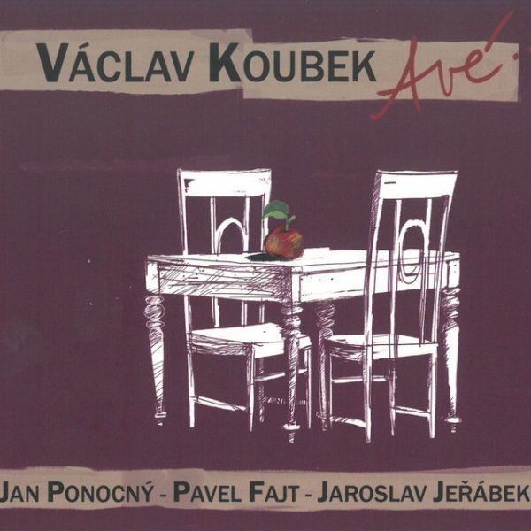 Album Václav Koubek - Avé...