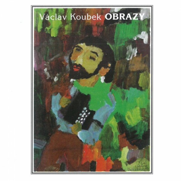 Album Obrazy - Václav Koubek