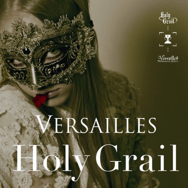 Album Versailles - Holy Grail