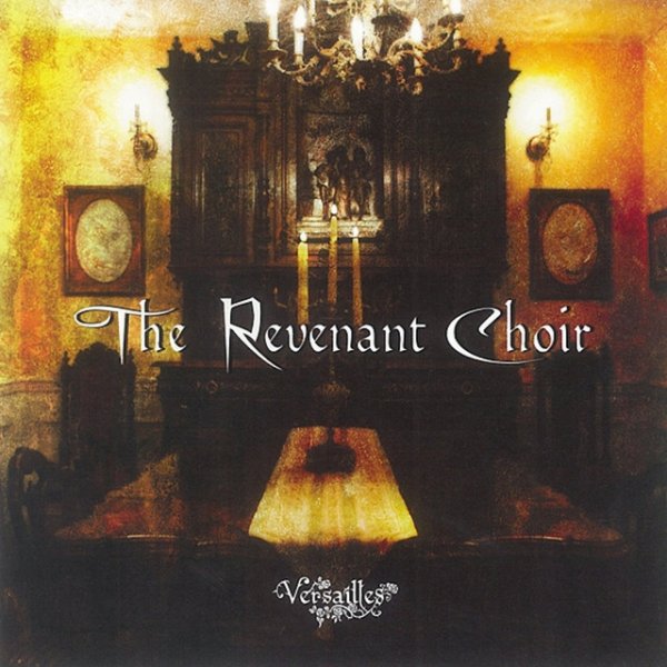 Album Versailles - The Revenant Choir
