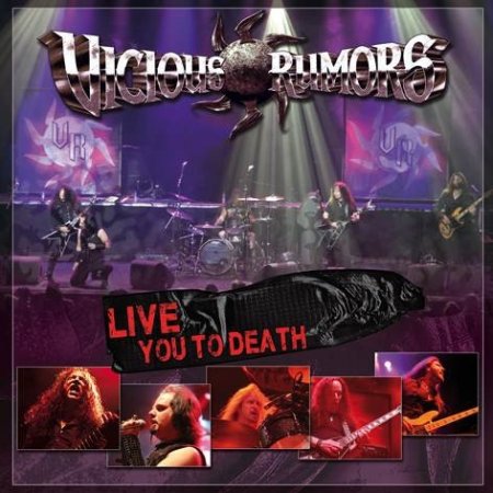 Album Vicious Rumors - Live You To Death