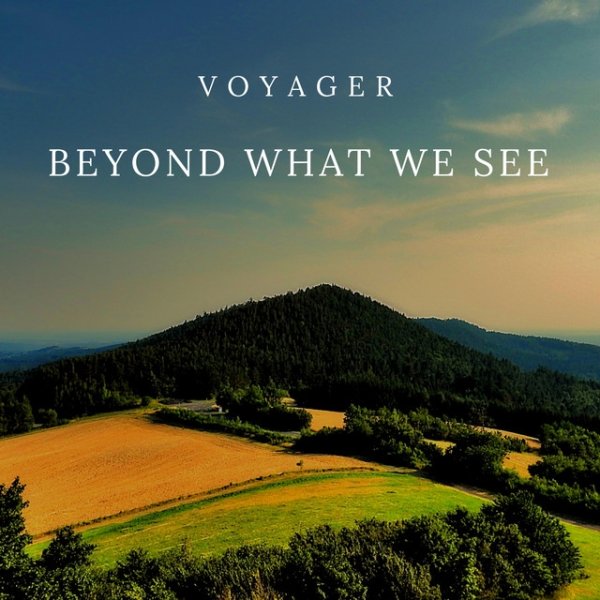 Voyager Beyond What We See, 2018