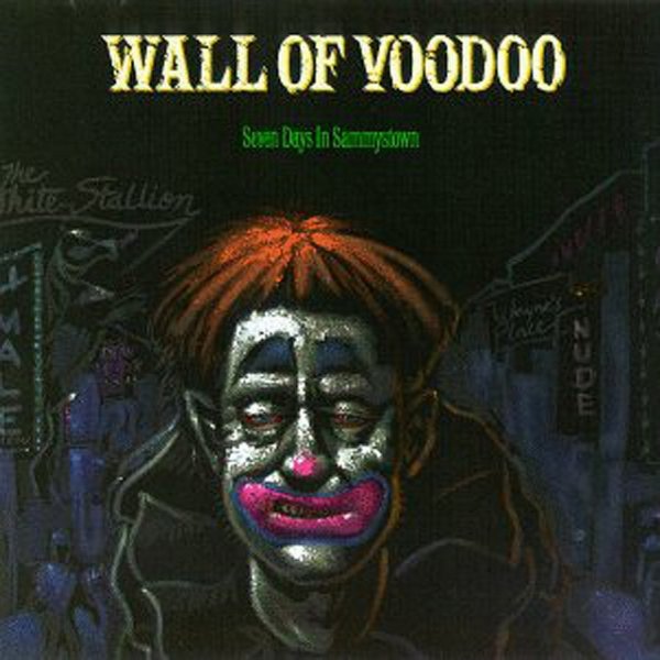 Album Wall of Voodoo - Seven Days In Sammystown