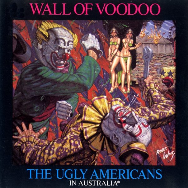 Album Wall of Voodoo - The Ugly Americans In Australia