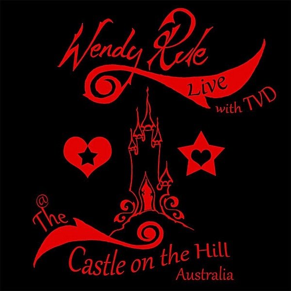 Wendy Rule Live at the Castle on the Hill, 2011