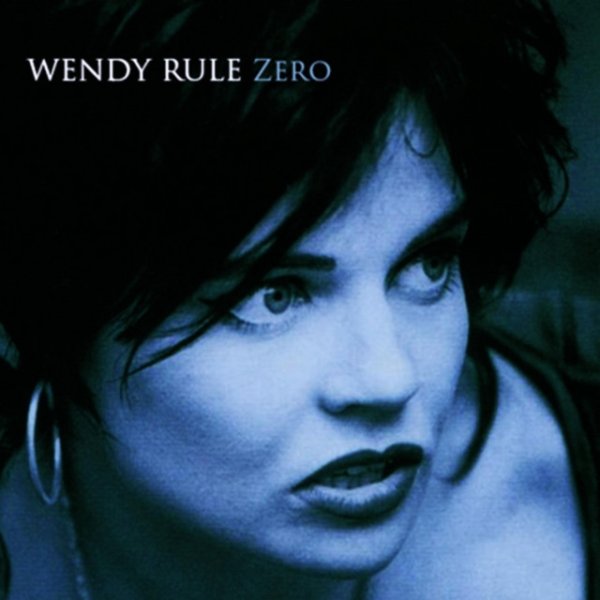 Album Wendy Rule - Zero