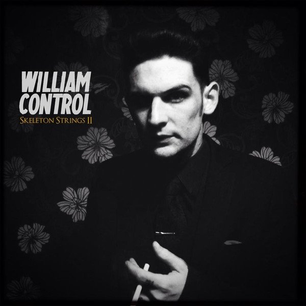 Album William Control - Skeleton Strings II