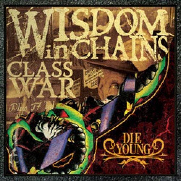 Album Wisdom In Chains - Class War / Die Young