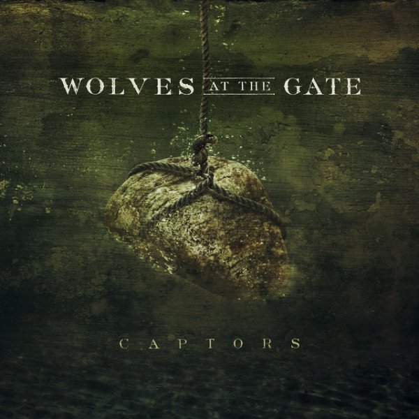 Album Wolves At The Gate - Captors