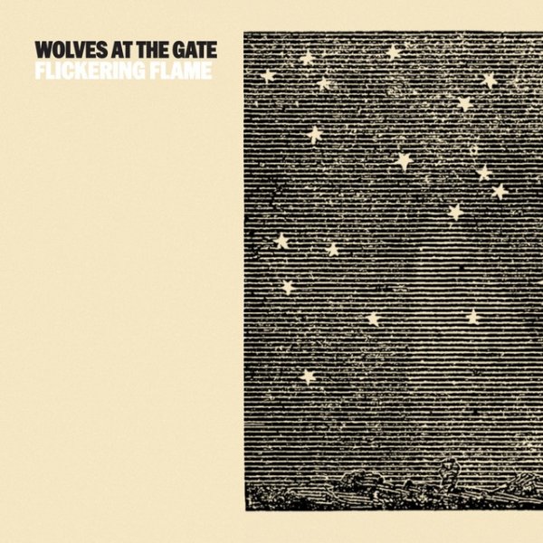 Album Wolves At The Gate - Flickering Flame