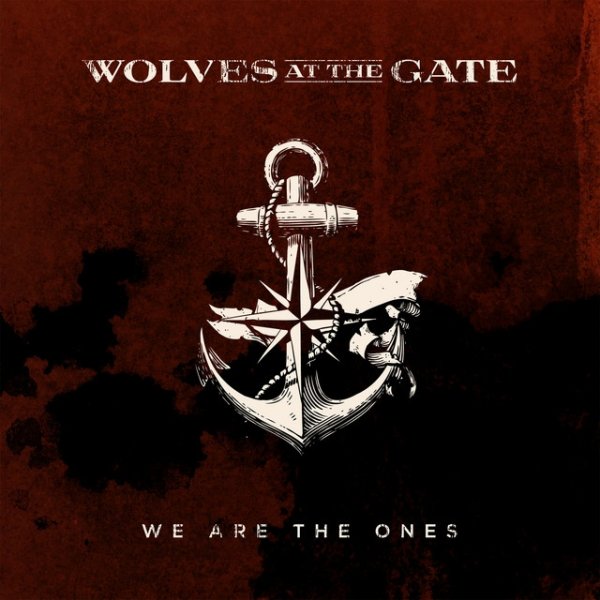 Album Wolves At The Gate - We Are The Ones