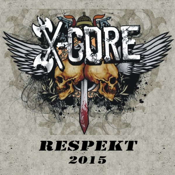 Album X-Core - Respekt
