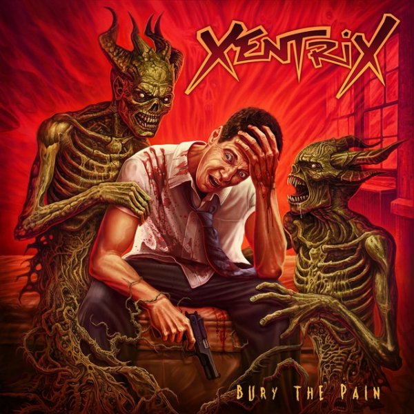 Album Bury the Pain - Xentrix