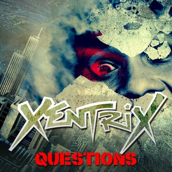 Album Xentrix - Questions