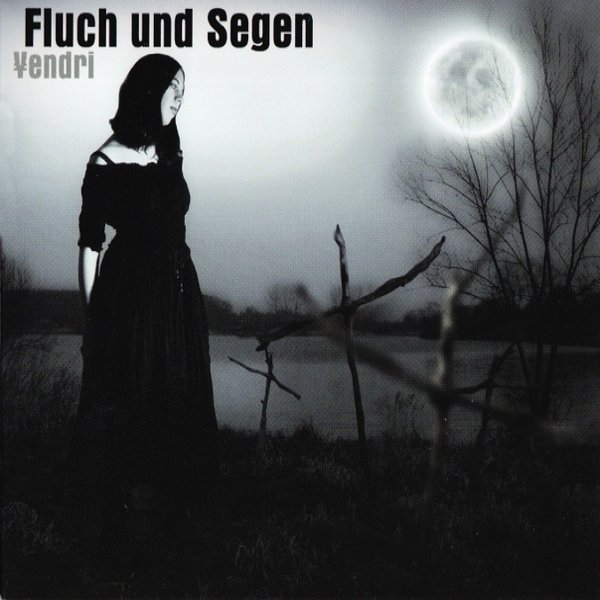 Album Yendri - Fluch Und Segen