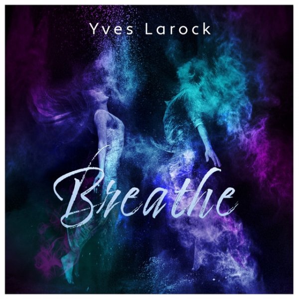 Album Yves Larock - Breathe