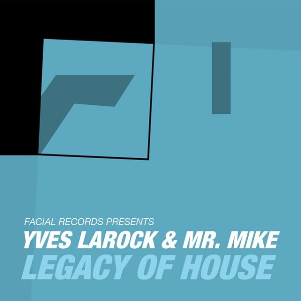 Album Yves Larock - Legacy of House