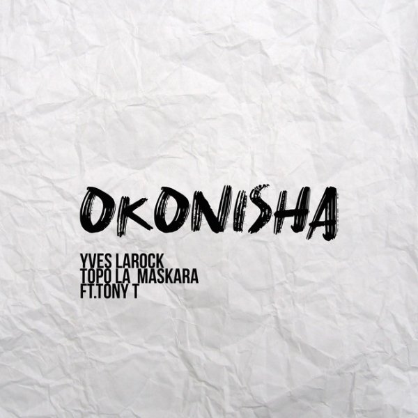 Album Yves Larock - Okonisha