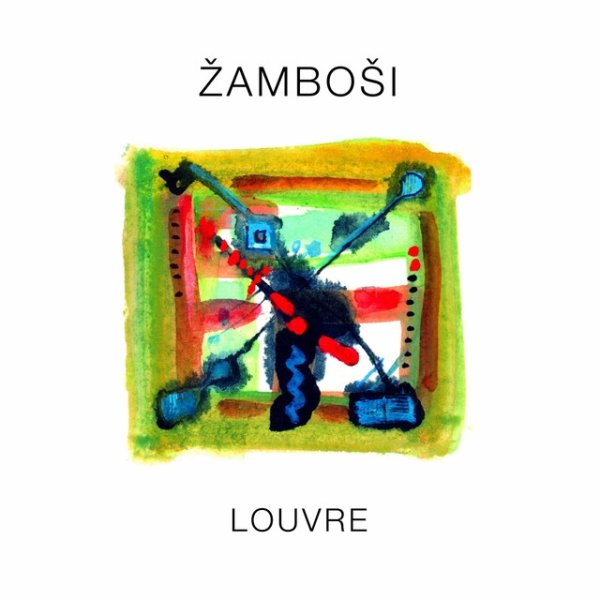 Album Žamboši - Louvre
