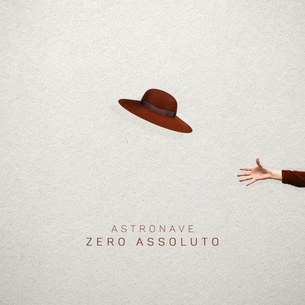 Album Zero Assoluto - Astronave