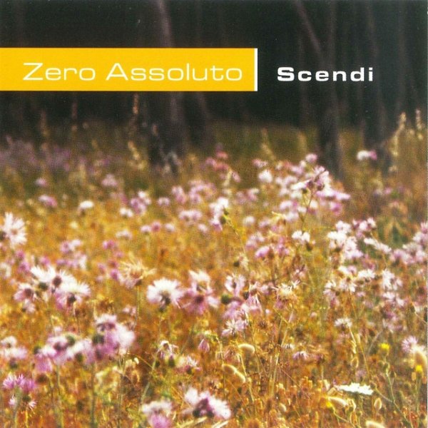 Album Zero Assoluto - Scendi