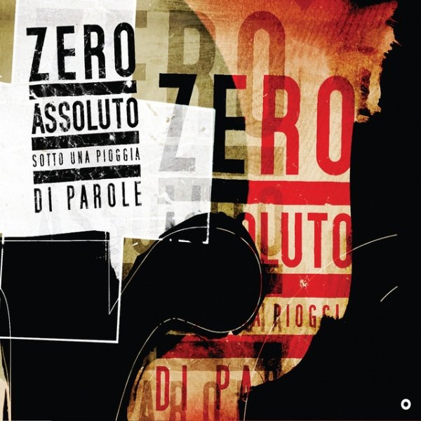 Album Zero Assoluto - Sotto una pioggia di parole