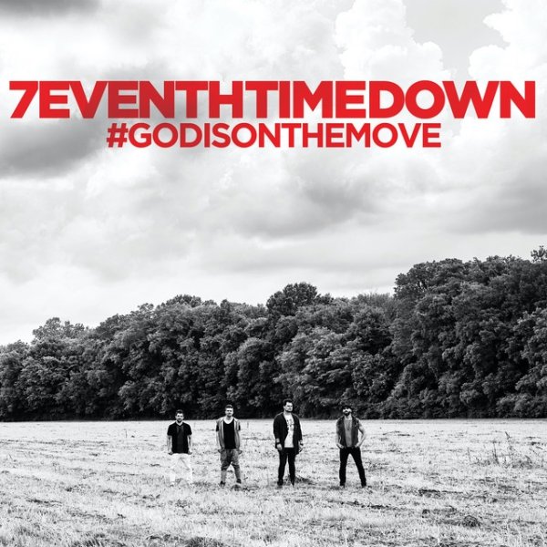 7eventh Time Down God Is on the Move, 2015