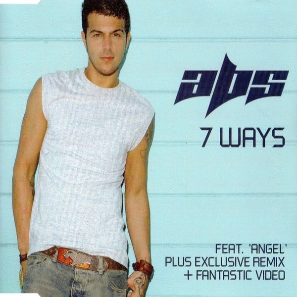 Abz 7 Ways, 2003