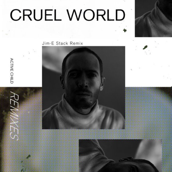 Album Active Child - Cruel World