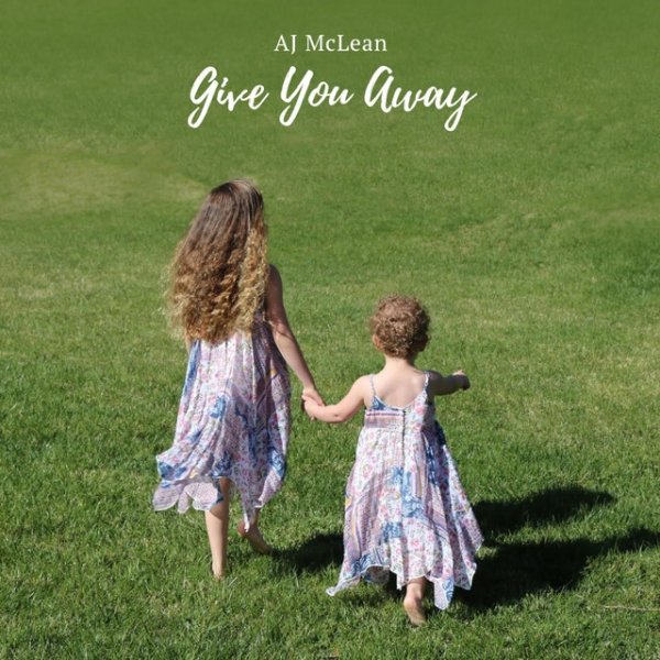 Album AJ McLean - Give You Away