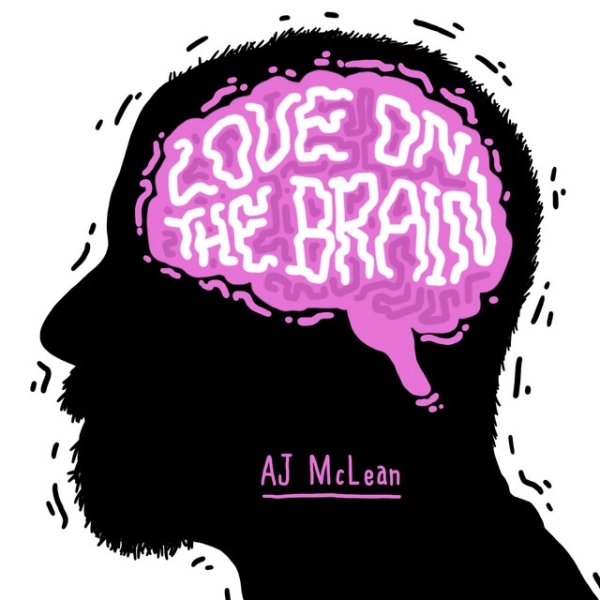 AJ McLean Love on the Brain, 2020