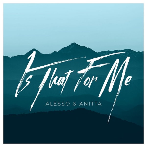 Album Alesso - Is That For Me