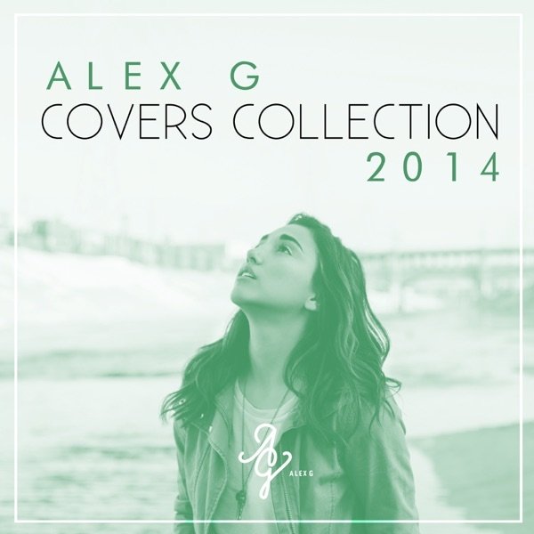 Album Alex G - Covers Collection 2014