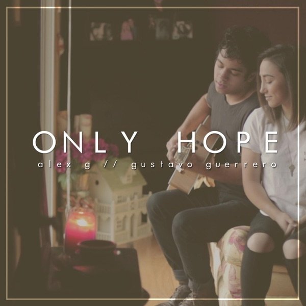 Album Alex G - Only Hope