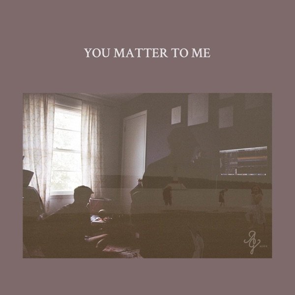 Album Alex G - You Matter To Me