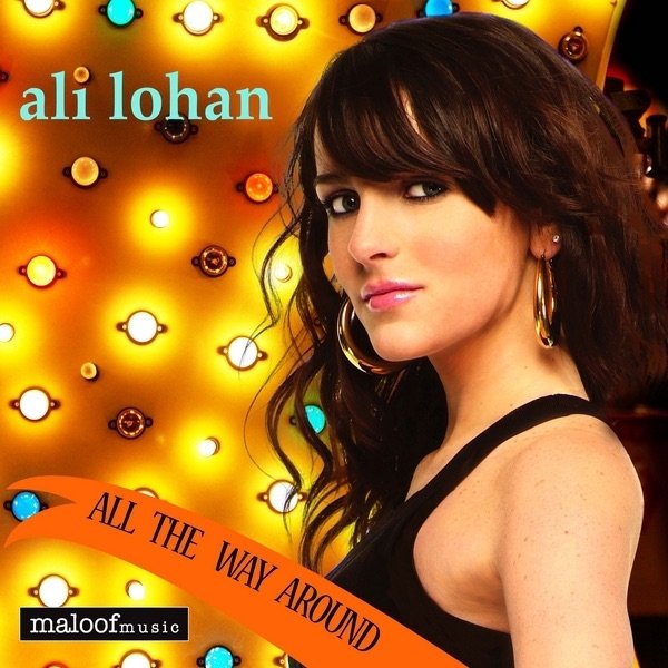 Album Ali Lohan - All the Way Around