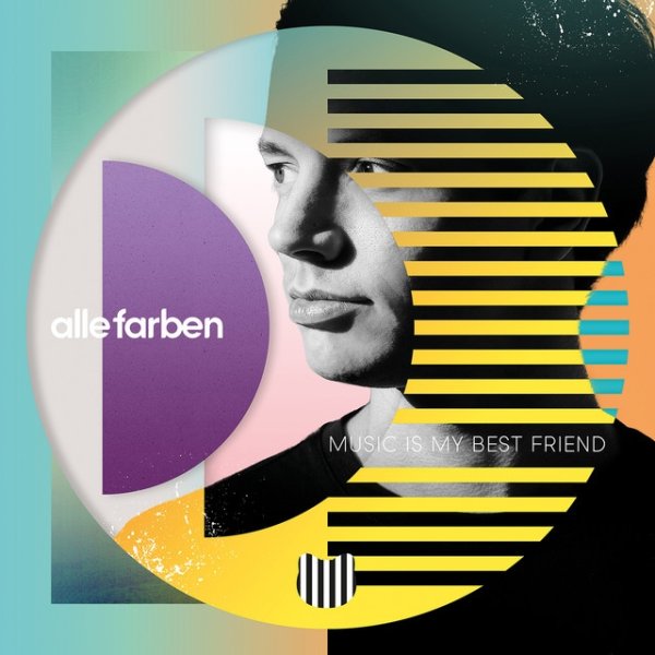 Album Alle Farben - Music Is My Best Friend