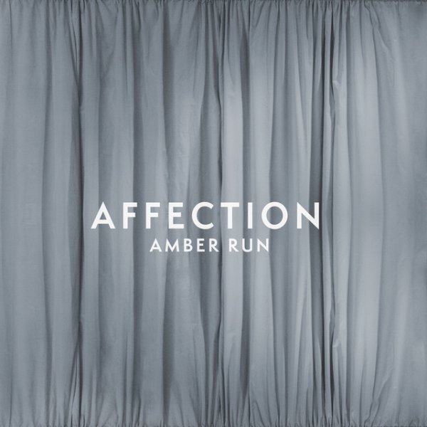 Album Amber Run - Affection