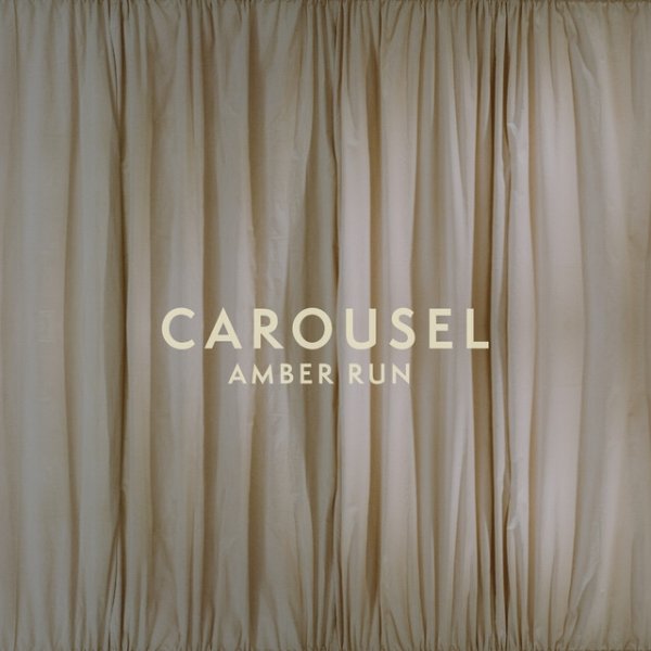 Album Amber Run - Carousel