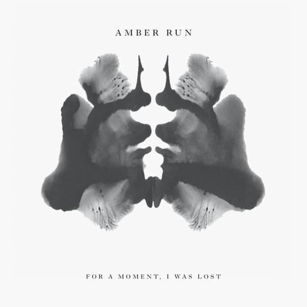 Album Amber Run - For A Moment, I Was Lost