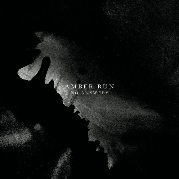 Album Amber Run - No Answers