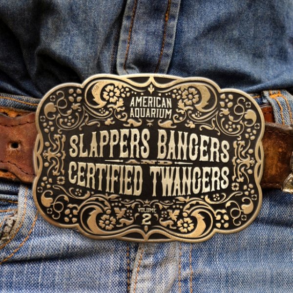 Slappers, Bangers & Certified Twangers, Vol. 2 Album 