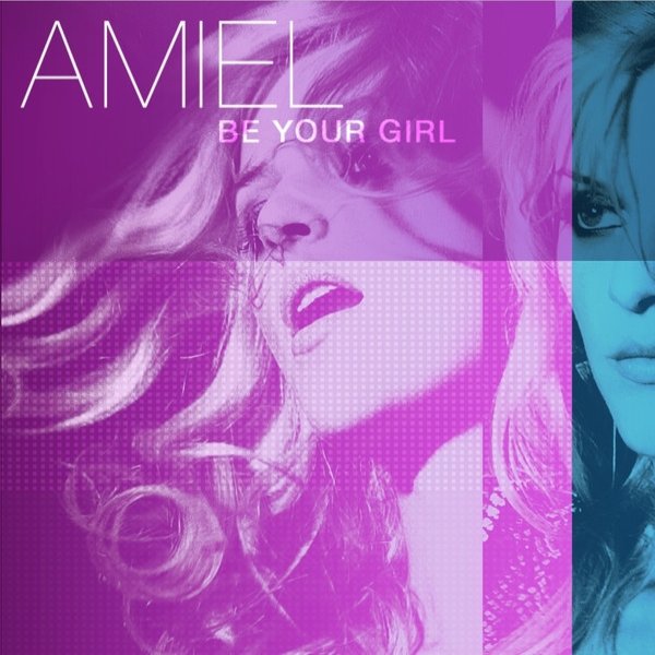 Album Amiel - Be Your Girl