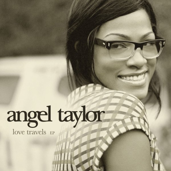 Album Angel Taylor - Love Travels