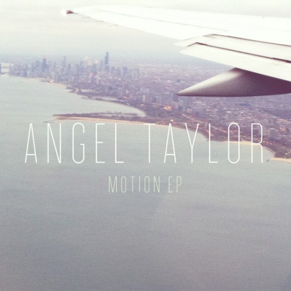 Album Angel Taylor - Motion