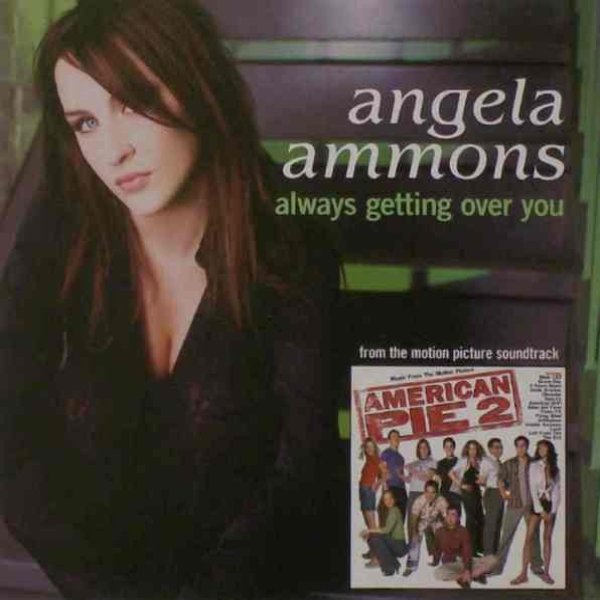 Album Angela Ammons - Always Getting Over You