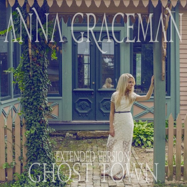 Album Anna Graceman - Ghost Town